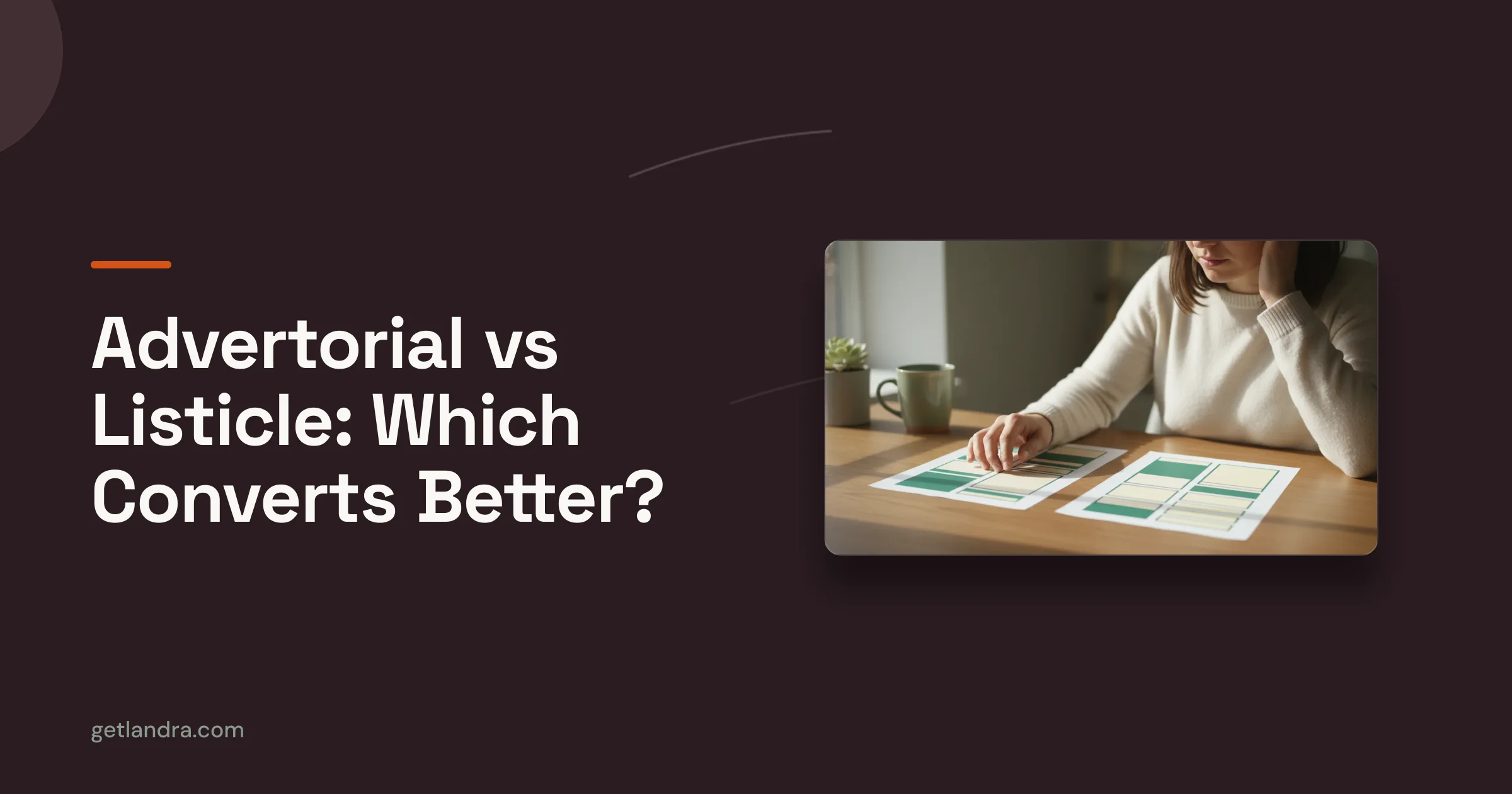 Landra blog cover — Advertorial vs Listicle: Which Converts Better?