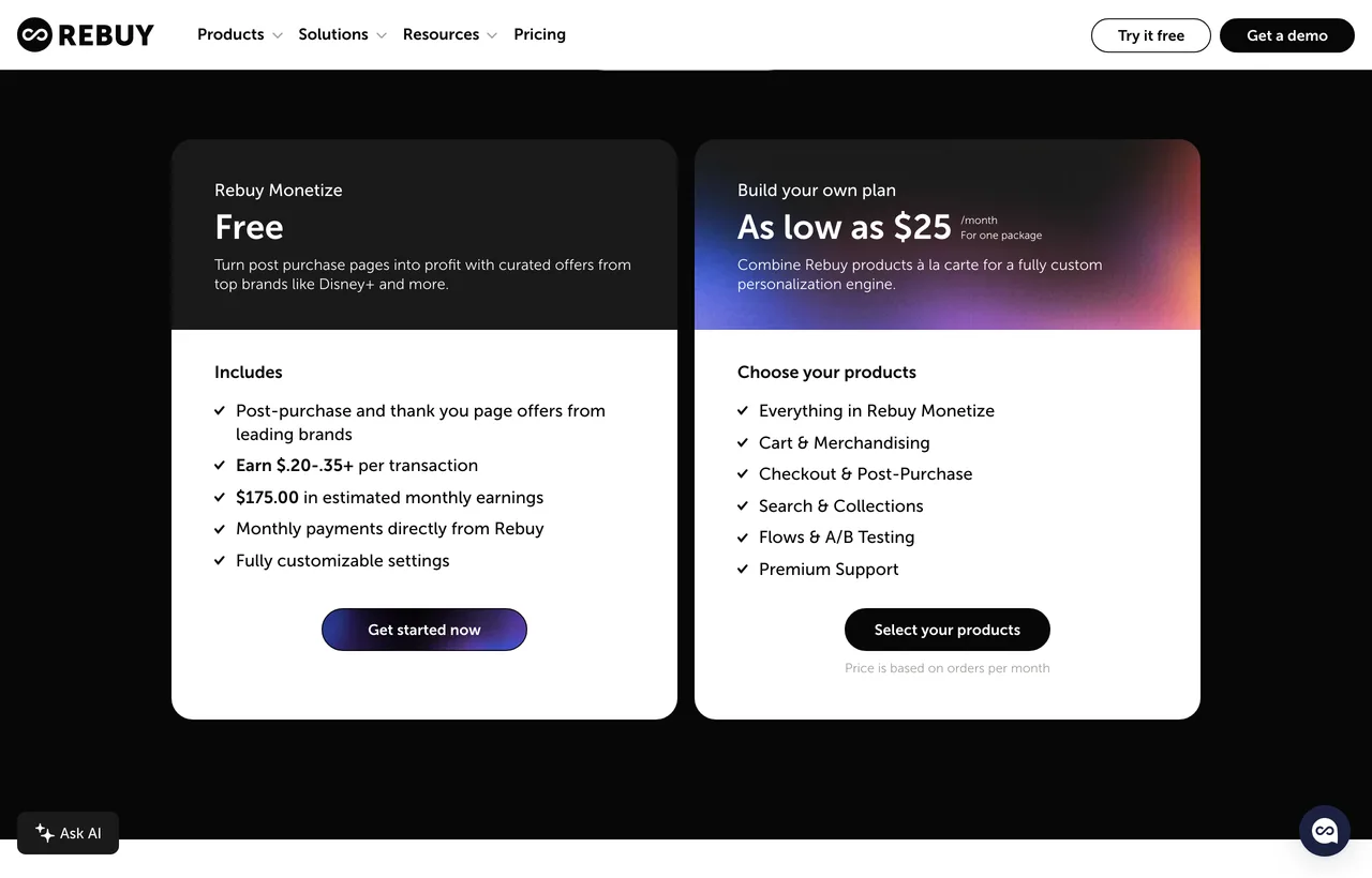 The Rebuy pricing page showing two cards side by side: Rebuy Monetize at Free, advertising Earn $.20-.35+ per transaction, and Build Your Own Plan at As low as $25 a month for one package, listing Cart and Merchandising, Checkout and Post-Purchase, Search and Collections, and Flows and A/B Testing as separately selectable products