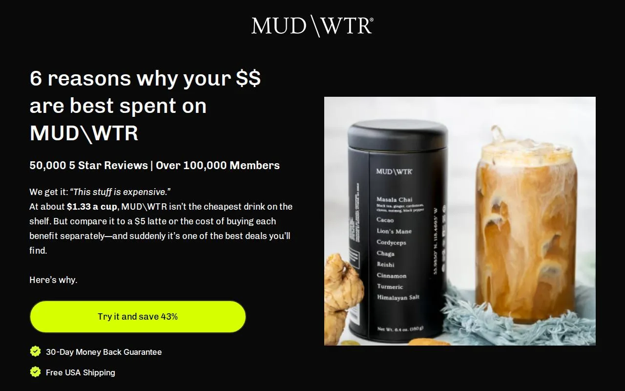 The opening of the MUD\WTR six-reasons page: headline, review line, the quoted objection This stuff is expensive, the $1.33 a cup line and the Try it and save 43% button