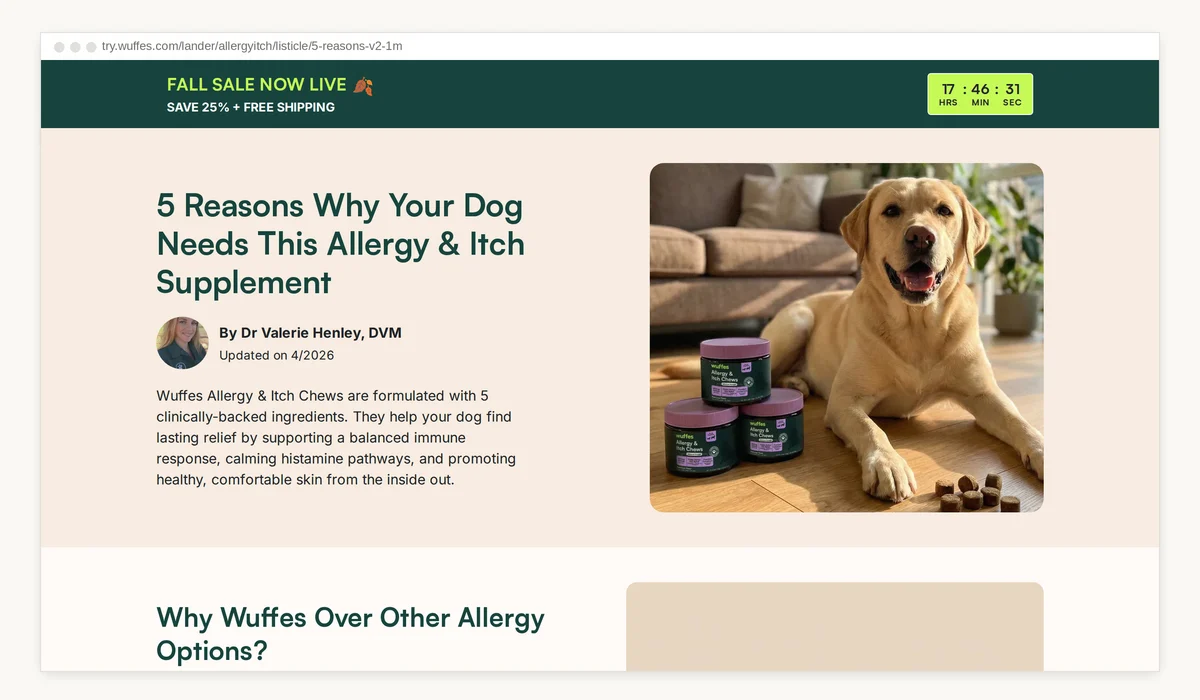 Wuffes presell page, top of the page: the headline 5 Reasons Why Your Dog Needs This Allergy and Itch Supplement, a byline By Dr Valerie Henley, DVM, Updated on 4/2026, a photo of a Labrador with three tubs of chews, and the start of the section Why Wuffes Over Other Allergy Options?